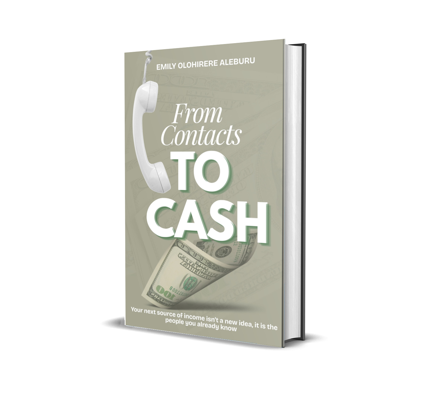 Official From Contacts to Cash book cover by Emily Olohirere Aleburu